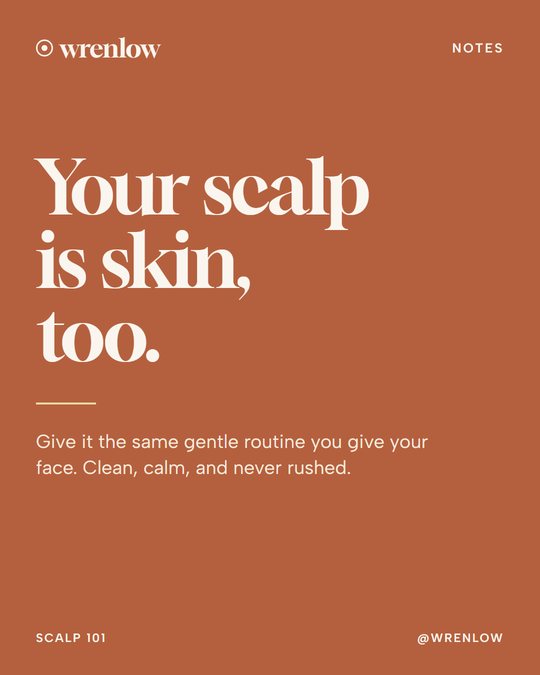 Type post: Your scalp is skin, too