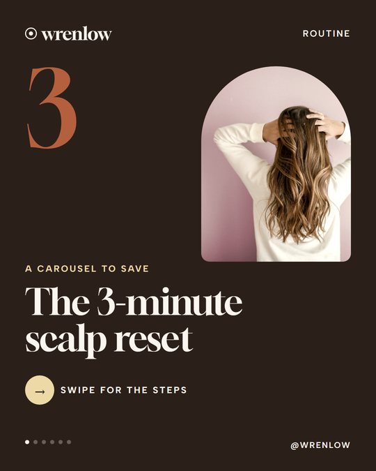 Carousel cover: The 3-minute scalp reset